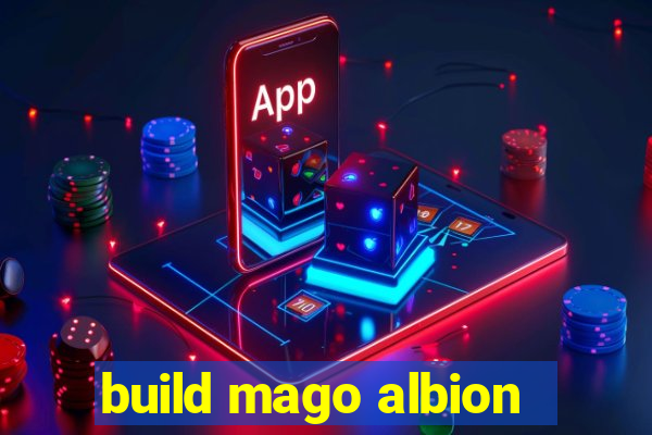 build mago albion